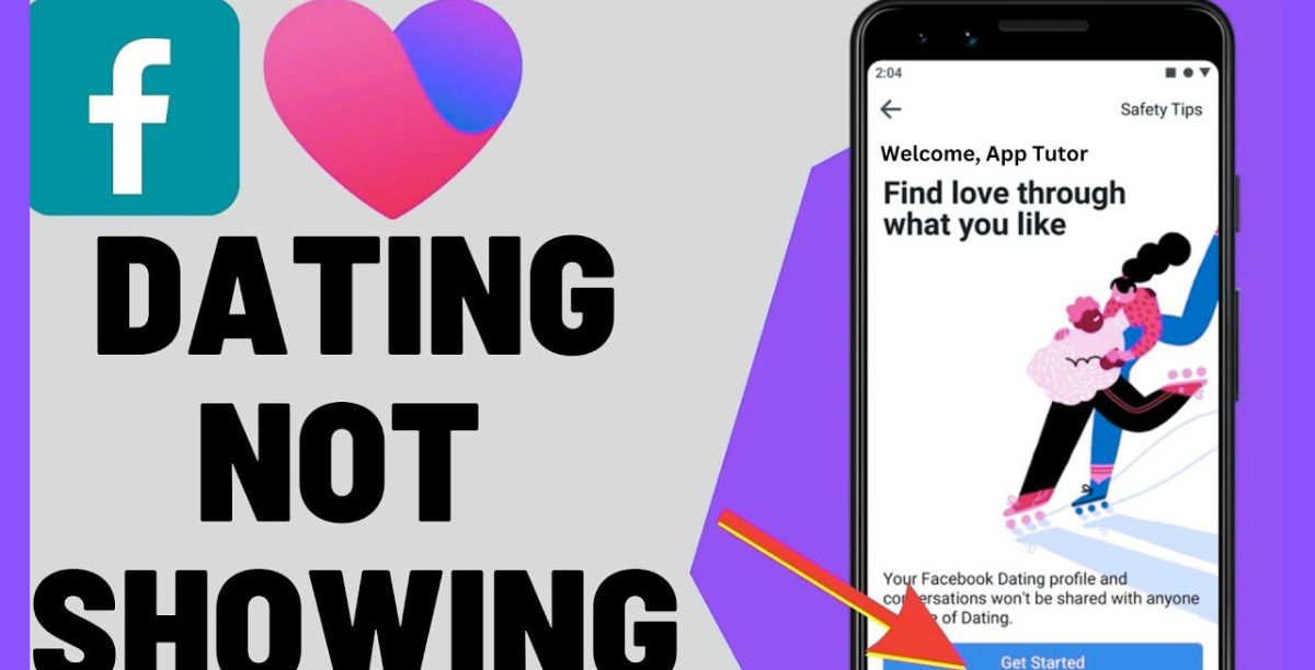 Why can’t I find Facebook Dating on my Facebook?