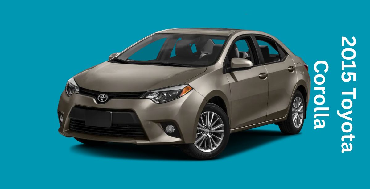 2015 Toyota Corolla: Specs, Fuel Economy, and Price