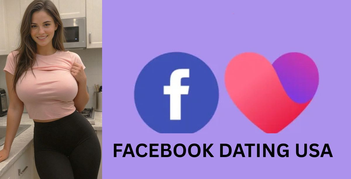 FACEBOOK DATING USA