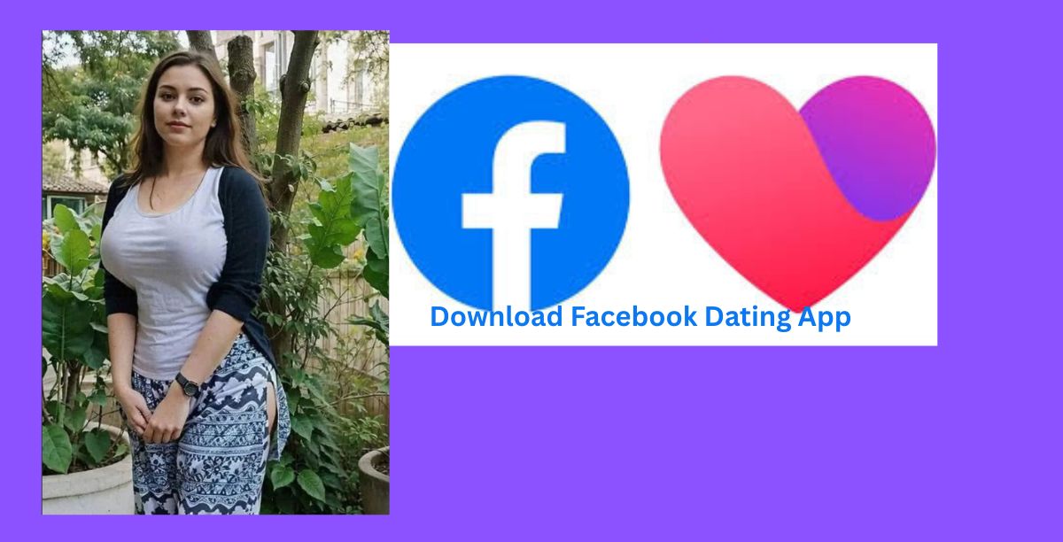 Download Facebook Dating App